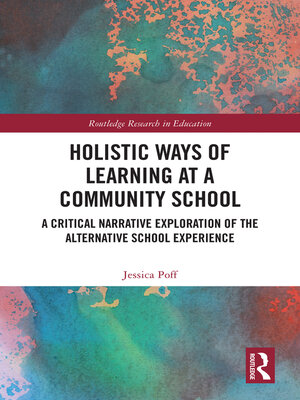 cover image of Holistic Ways of Learning at a Community School